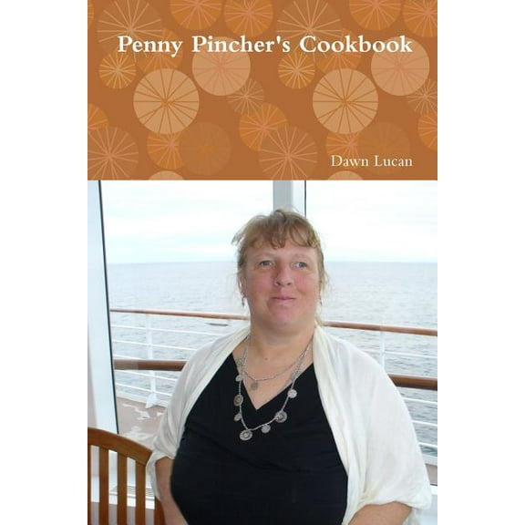 Penny Pincher's Cookbook, (Paperback)