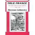 thumbnail image 3 of True France : les Guerres sur l'Identité Culturelle, 1900-1945, 3 of 3