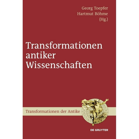 Transformationen Der Antike Transformationen antiker Wissenschaften, Book 15, (Hardcover)