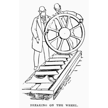 Over The Bed Decor Breaking On The Wheel Nmedieval Torture Device In Which The Victim Is Laid On A Bed Of Vertical Planks And An Iron Wheel Is Rolled Over Him 19Th Century Wood Engraving Poster Print by Granger Collecti ()