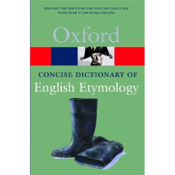 Pre-Owned The Concise Oxford Dictionary of English Etymology (Oxford Quick Reference) Paperback