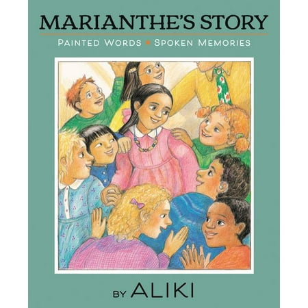 Marianthe's Story: Painted Words and Spoken