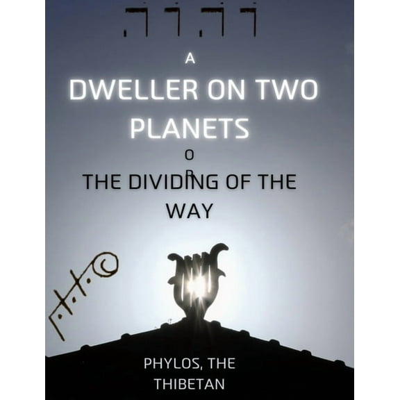A Dweller on Two Planets, (Paperback)
