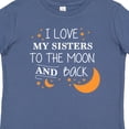 thumbnail image 4 of Inktastic I Love My Sisters to the Moon and Back Boys or Girls Baby T-Shirt, 4 of 5
