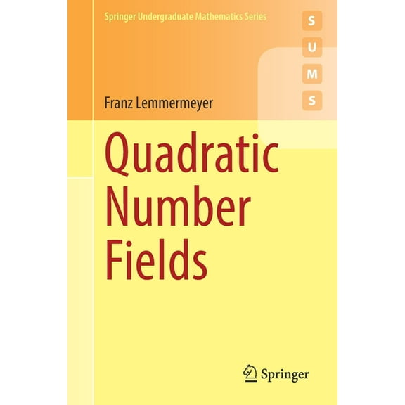 Springer Undergraduate Mathematics Quadratic Number Fields, (Paperback)
