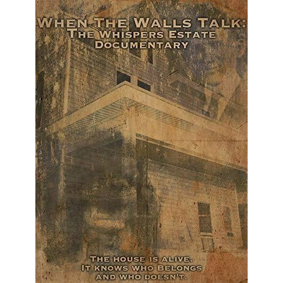 When The Walls Talk: Whispers Estate Documentary (DVD)