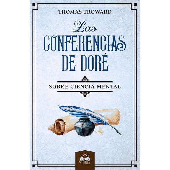 Las Conferencias de Doré (Paperback)