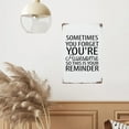 thumbnail image 6 of Rustic Aluminum Sign Sometimes You Forget You're Awesome So This Is Your Reminders Tin Metal Sign Retro Home Kitchen Room Wall Door Hanger Decor 8x12 Inch, 6 of 7