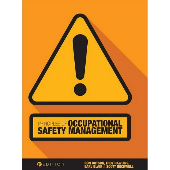 Principles of Occupational Safety Management, (Hardcover)