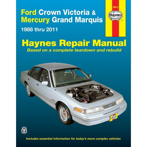 Ford Crown Victoria & Mercury Grand Marquis (88-11) (Covers all fuel-injected models) Haynes Repair Manual ^