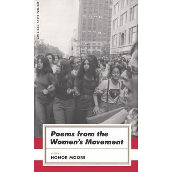 Pre-Owned Poems from the Women's Movement: (american Poets Project #28) (Hardcover) 1598530429 9781598530421