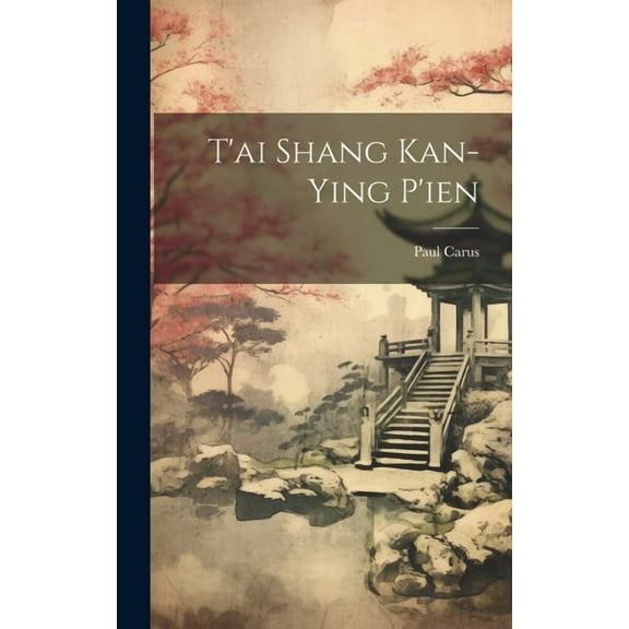 T'ai Shang Kan-Ying P'ien (Hardcover)