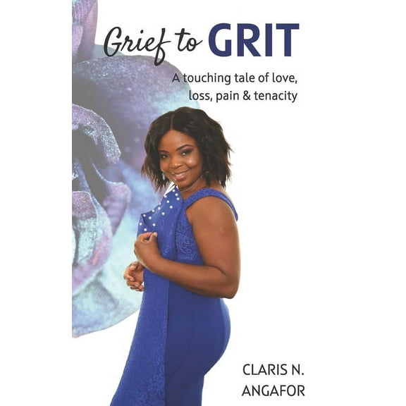 Grief to Grit (Paperback)