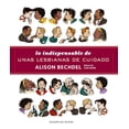thumbnail image 1 of LO INDISPENSABLE DE UNAS LESBIANAS DE CUIDADO RESERVOIR BOOKS ALISON BECHDEL, 1 of 2