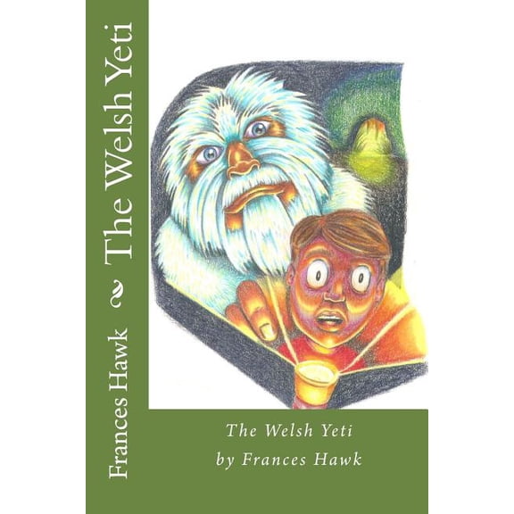The Welsh Yeti, (Paperback)