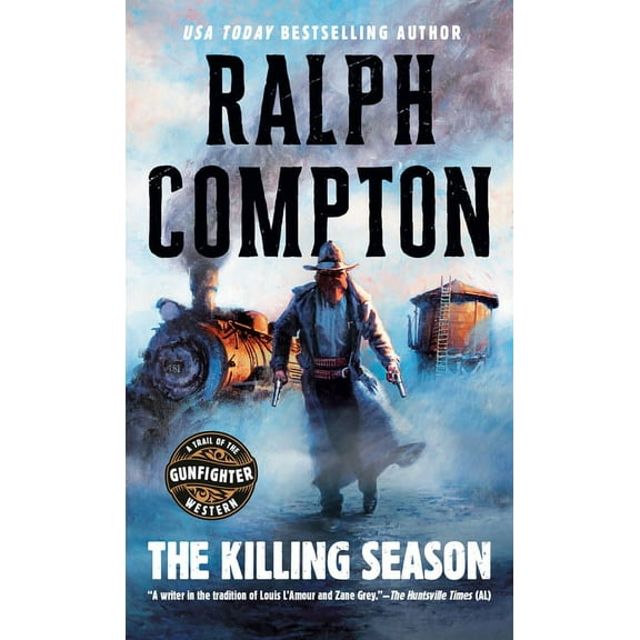 Trail of the Gunfighter Western The Killing Season, Book 2, (Paperback)
