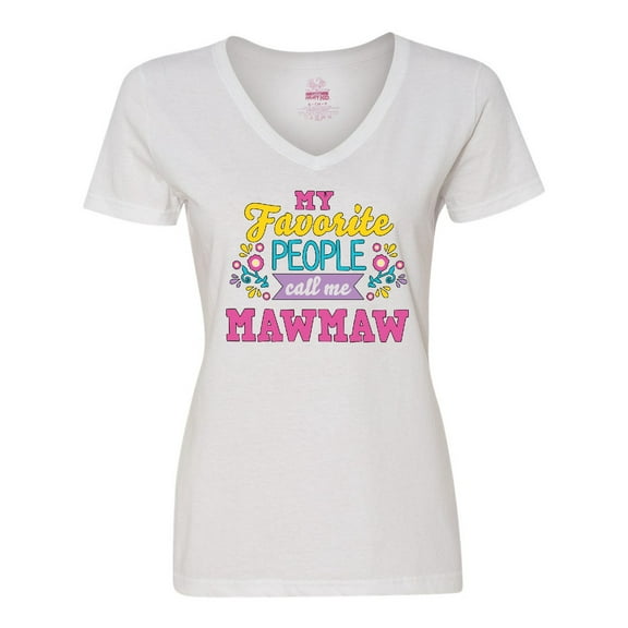 Inktastic My Favorite People Call Me Mawmaw with Flowers Women's V-Neck T-Shirt