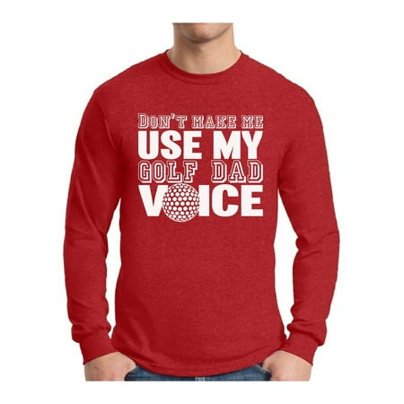 Awkward Styles Men's Golf Dad Voice Funny Graphic Long Sleeve T-shirt Tops Father's Day Gift Best Golfer (Best Golf Clothing Websites)