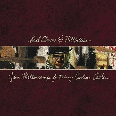 Sad Clowns & Hillbillies (CD) (Best Sad Music Ringtone)