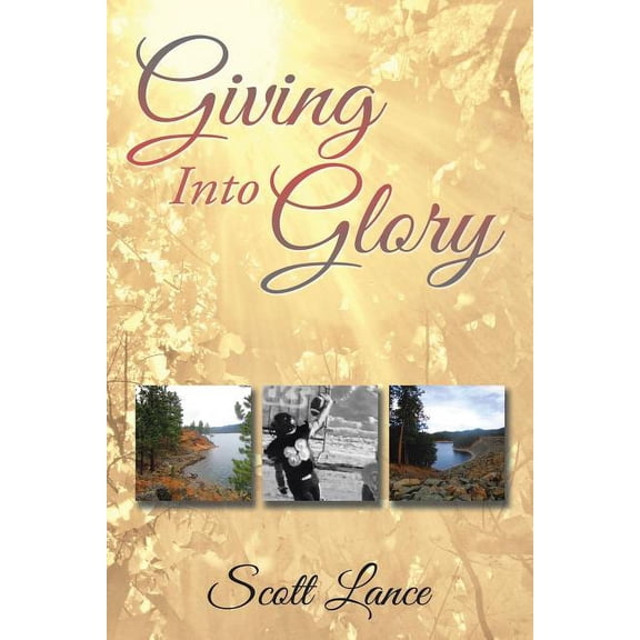 Giving into Glory (Paperback)