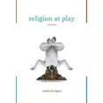 thumbnail image 2 of Religion at Play (Hardcover), 2 of 2
