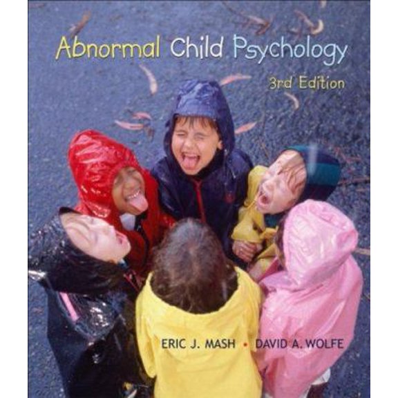 Pre-Owned Abnormal Child Psychology (with CengageNOW, Personal Tutor, InfoTrac 1-Semester Printed Access Card) (Available Titles CengageNOW) (Hardcover) 0495093548 9780495093541