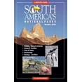 thumbnail image 1 of Pre-Owned South America's National Parks: A Visitor's Guide (Paperback) 0898862485 9780898862485, 1 of 1