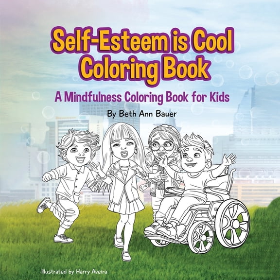 Self-Esteem is Cool Coloring Book: A Mindfulness coloring book for kids, (Paperback)