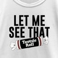 thumbnail image 2 of Girl's Tootsie Roll Let Me See That Slogan  Graphic Tee White Medium, 2 of 4