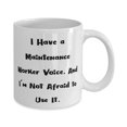 thumbnail image 2 of Motivational Maintenance worker Gifts, I Have a Maintenance Worker, Inspirational 15oz Mug For Colleagues From Friends, Funny maintenance worker gifts, Gifts for funny maintenance workers, Funny, 2 of 2