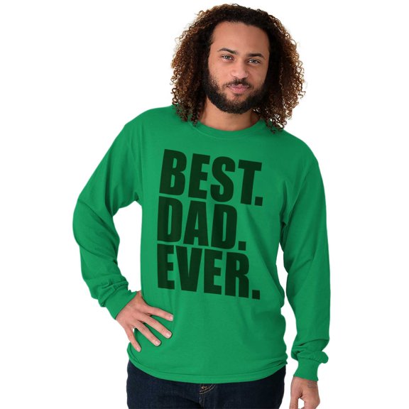 Cool Father's Day Best Dad Ever Men's Long Sleeve Tee T Shirt Brisco Brands S