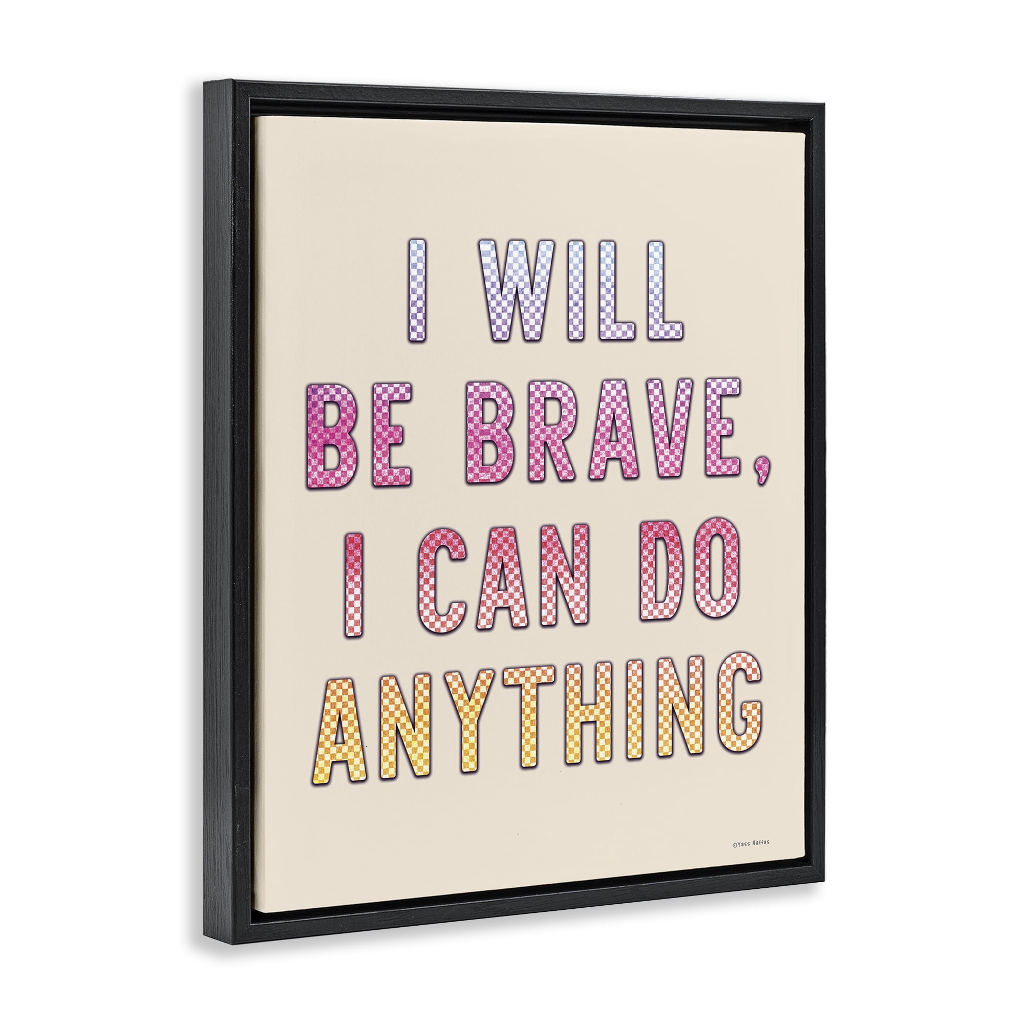 Stupell Industries Brave & Can Do Anything Typography Painting Black Floater Framed Art Print Wall Art, 17 x 21