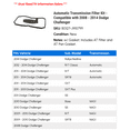 thumbnail image 2 of Automatic Transmission Filter Kit - Compatible with 2008 - 2014 Dodge Challenger 2009 2010 2011 2012 2013, 2 of 2