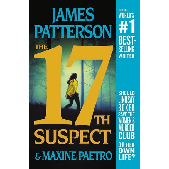 A Women's Murder Club Thriller The 17th Suspect, Book 17, (Paperback)