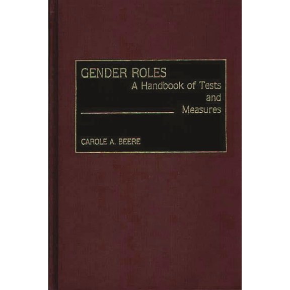 Gender Roles: A Handbook of Tests and Measures, (Hardcover)