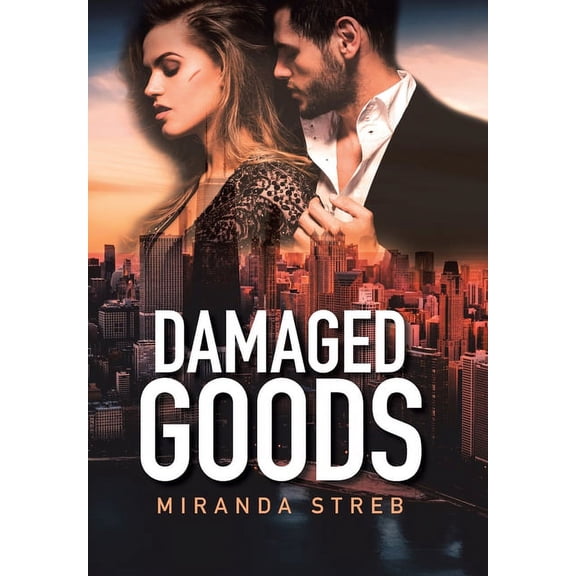 Damaged Goods (Hardcover)