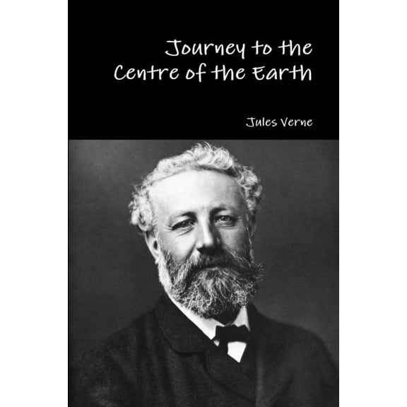 Journey to the Centre of the Earth, (Paperback)