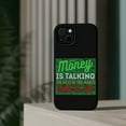 thumbnail image 4 of DistinctInk MagSafe Tough Case for Apple iPhone 13 (6.1" Screen) - When Money Talking World Shuts Up - Slim Profile Design, 4 of 6