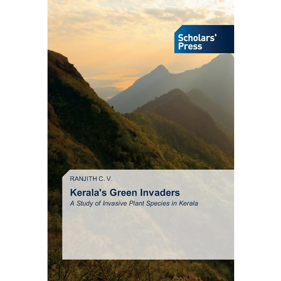 Kerala's Green Invaders, (Paperback)