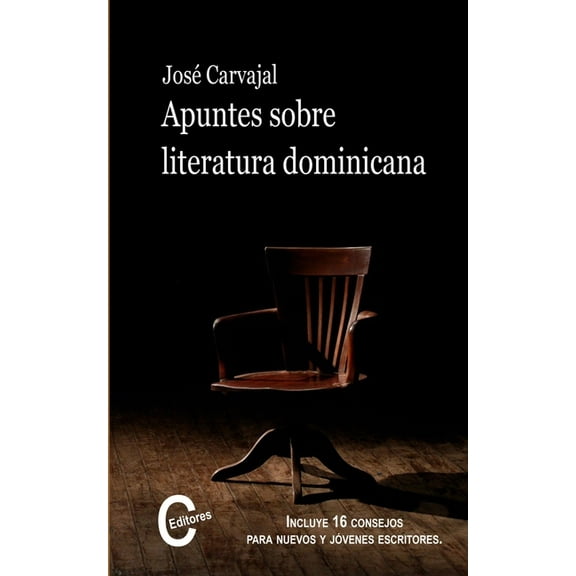 Apuntes sobre literatura dominicana (Paperback) by José Carvajal