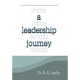 thumbnail image 2 of A Leadership Journey : Upward, Inward, Outward, and Forward (Hardcover), 2 of 2