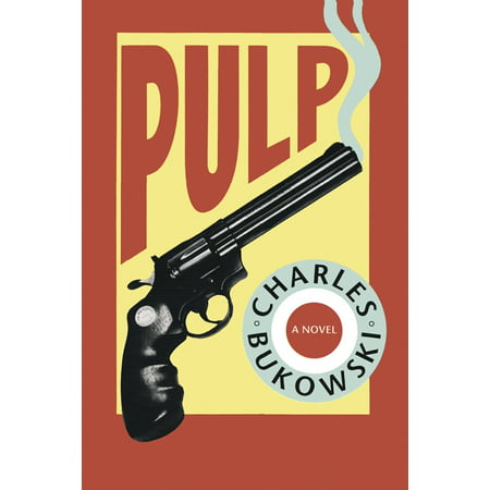 Pulp (Best Pulp Fiction Novels)