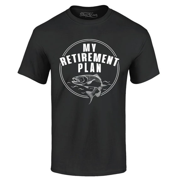 Shop4Ever Men's My Retirement Plan Fishing Graphic T-shirt XX-Large Black