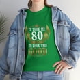 thumbnail image 2 of 80th Birthday It Took Me 80 Years To Look This Good Funny T-shirt, 2 of 2