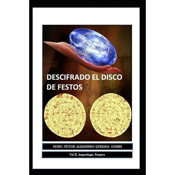 ArqueologÃa PsÃquica: Descifrando El Disco de Festos (Paperback)