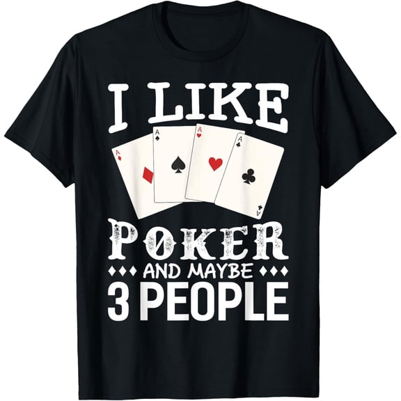 black Shirt Unisex Poker T-Shirt Black Small Crew Neck Short Sleeve Letter Print Modern Poker Humor Gift