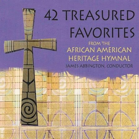James Abbington - 42 African American Hymnal - Music & Performance - CD