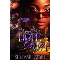 Me & Dope Boy 2, (Paperback)