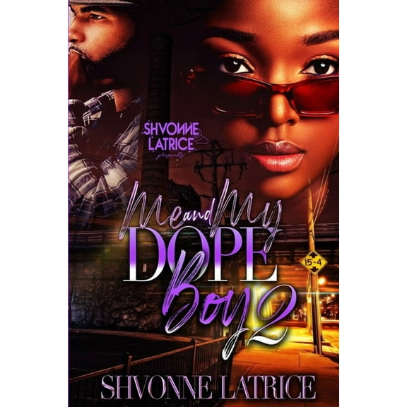 Me & Dope Boy 2, (Paperback)