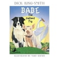 thumbnail image 1 of Dick King-Smith; illustrated by  Mary Rayner: Babe, 1 of 3